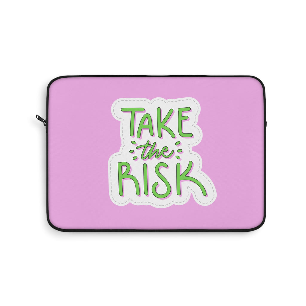 "Take the Risk" Laptop Sleeve
