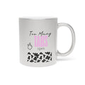 "Too Many Tabs Open" Mug